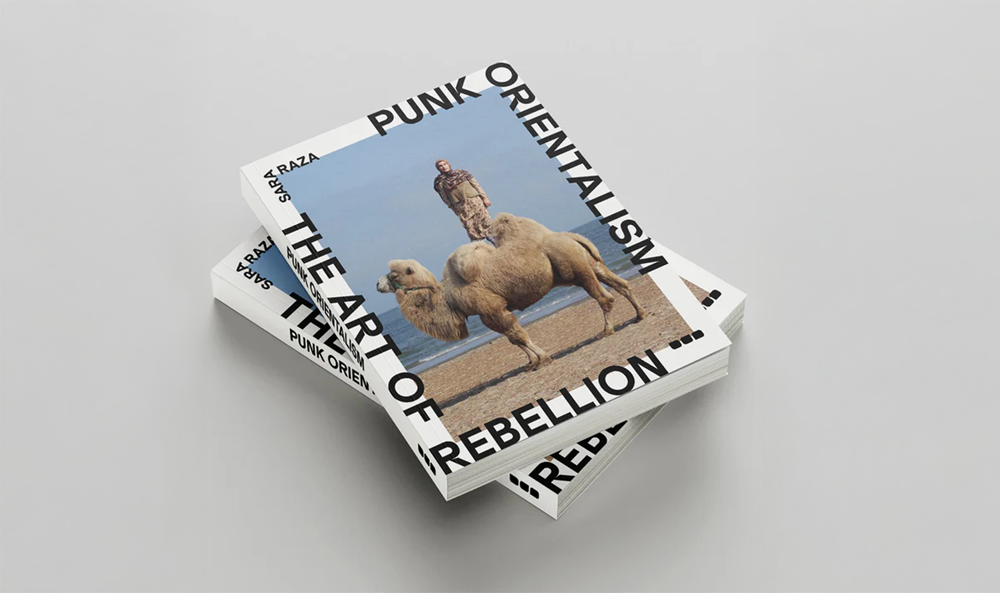 Review: Punk Orientalism — The Art of Rebellion by Sara Raza